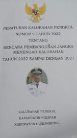 PERATURAN KALURAHAN PENGKOL NOMOR 2 TAHUN 2022 TENTANG RENCANA PEMBANGUNAN JANGKA MENENGAH KALURAHAN